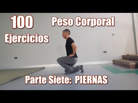 100 EJERCICIOS CON PESO CORPORAL |  PIERNAS
