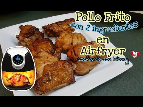 RECETA: POLLO FRITO CON 2 INGREDIENTES en Freidora de Aire || Fried Chicken in Airfryer